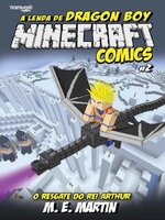 Minecraft Comics: A Lenda de Dragon Boy